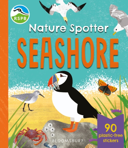 RSPB Nature Spotter: Seashore : A children's sticker guidebook to over 60 seashore birds, bugs, mammals and more - 9781526698438