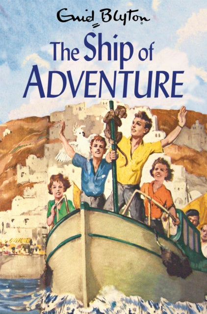 The Ship of Adventure - 9781529008876