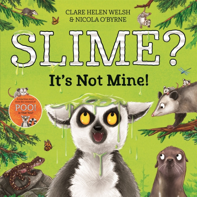 Slime? It's Not Mine! - 9781529064452