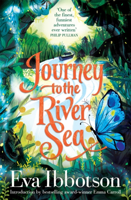 Journey to the River Sea : A Gorgeous 20th Anniversary Edition of the  Bestselling Classic Adventure - 9781529066197