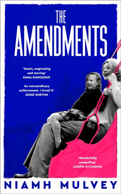 The Amendments : the instant Irish bestseller about one family through the generations - 9781529079852