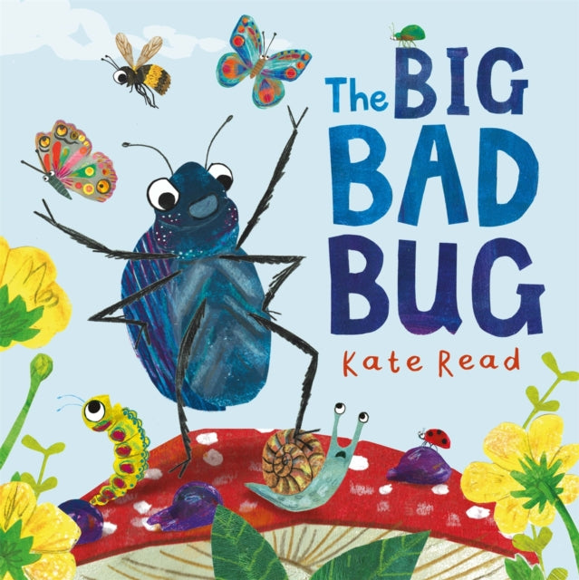 The Big Bad Bug : A Minibeast Mini Drama - 9781529085419