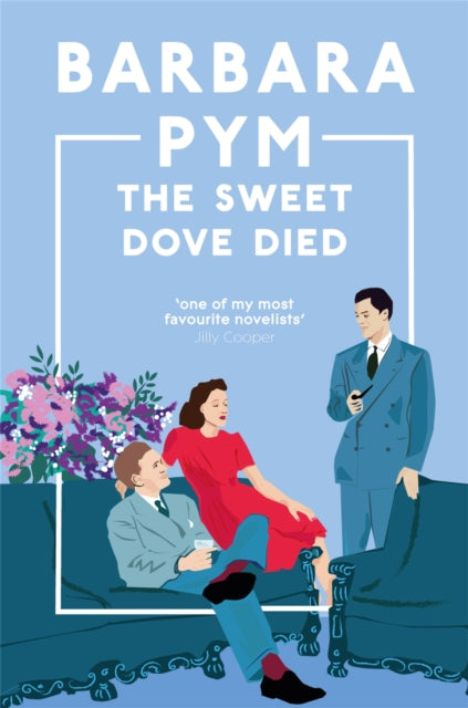 The Sweet Dove Died - 9781529091892