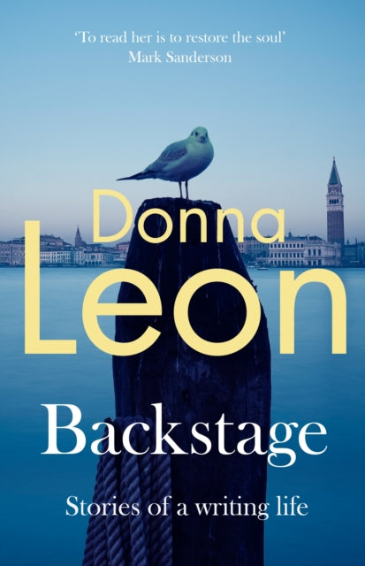 Backstage : Stories of a writing life - 9781529155143