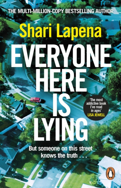 Everyone Here is Lying : The unputdownable new thriller from the Richard & Judy bestselling author - 9781529176155