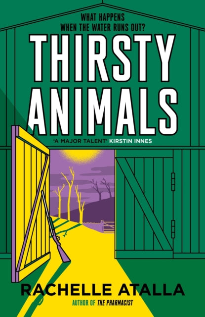 Thirsty Animals : Compelling and original - the book you can't put down - 9781529342185
