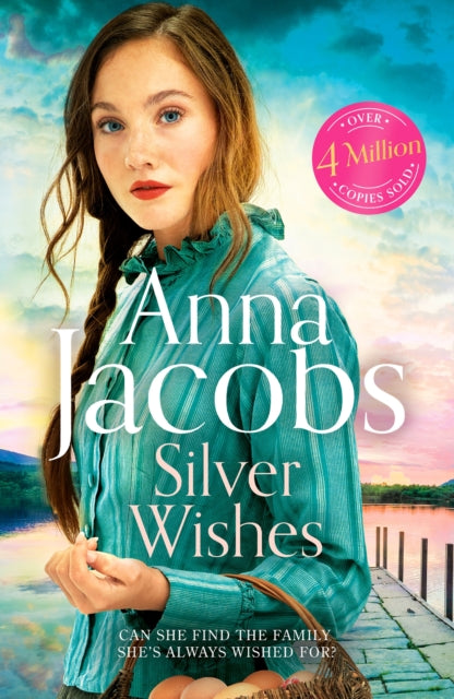 Silver Wishes : Book 1 in the brand new Jubilee Lake series by beloved author Anna Jacobs - 9781529351347