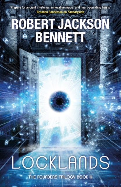 Locklands : the thrilling conclusion to the Founders Trilogy - 9781529414103