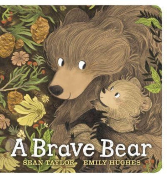 A Brave Bear - 9781529511864
