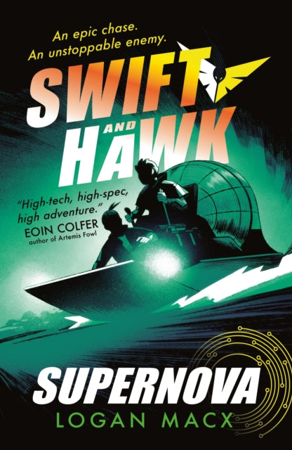 Swift and Hawk: Supernova - 9781529515954
