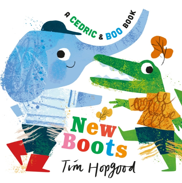 A Cedric and Boo Book: New Boots - 9781529516388