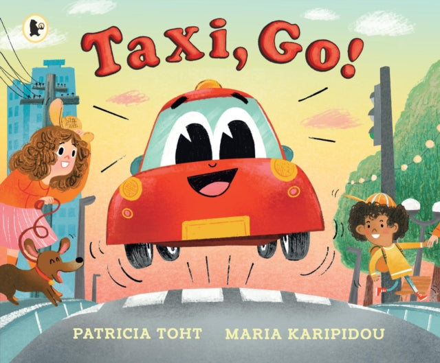 Taxi, Go! : An upbeat, rhyming read-aloud adventure perfect for any car lover - 9781529523553