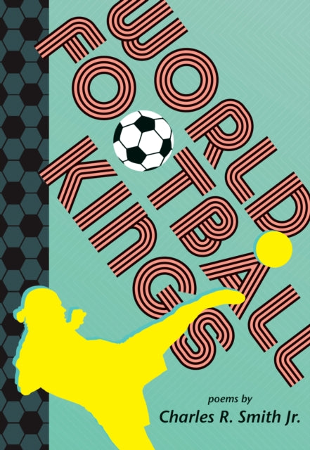 World Football Kings - 9781529532937