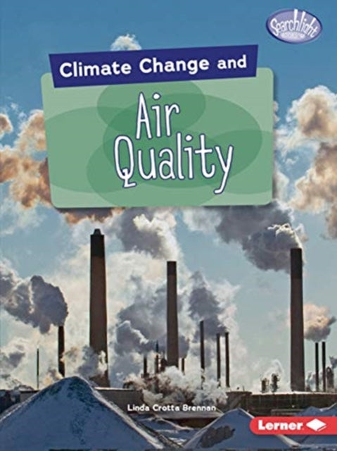 Climate Change and Air Quality - 9781541545892