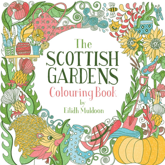 The Scottish Gardens Colouring Book - 9781780278520