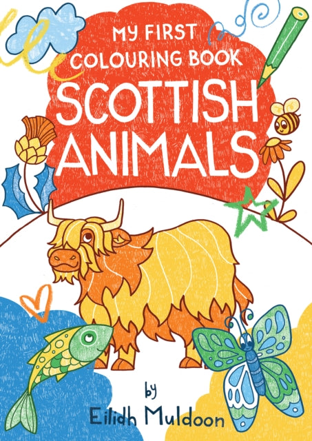 My First Colouring Book: Scottish Animals - 9781780278643