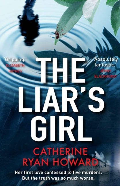 The Liar's Girl - 9781782398998