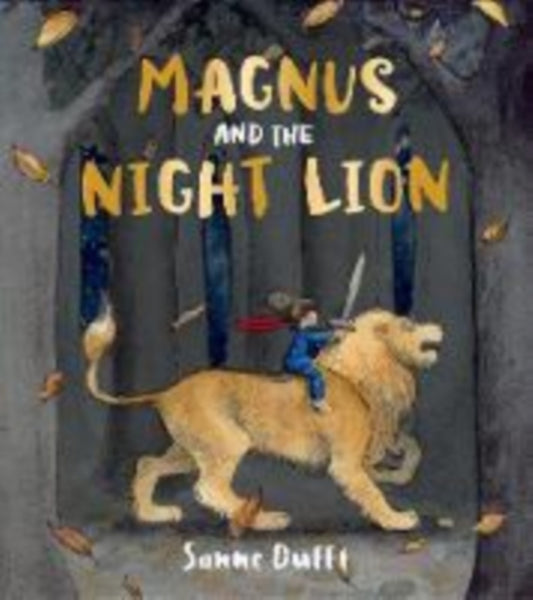 Magnus and the Night Lion - 9781782505228