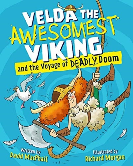 Velda the Awesomest Viking and the Voyage of Deadly Doom - 9781782507178