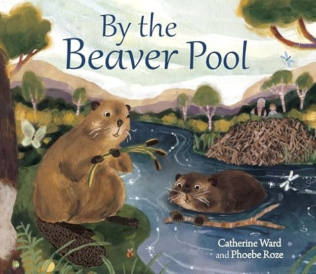By the Beaver Pool - 9781782509356