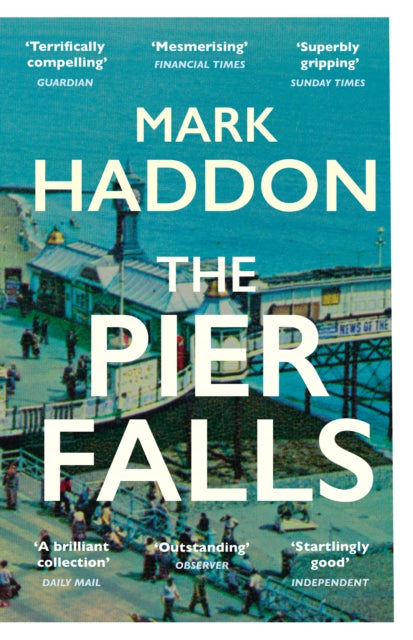The Pier Falls - 9781784701963