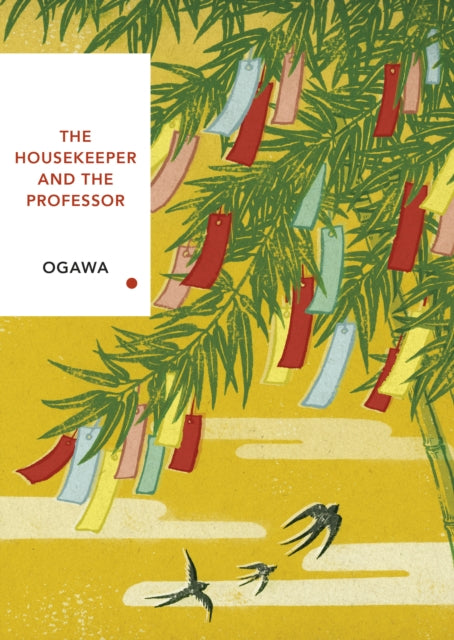 The Housekeeper and the Professor (Vintage Classics Japanese Series) - 9781784875442