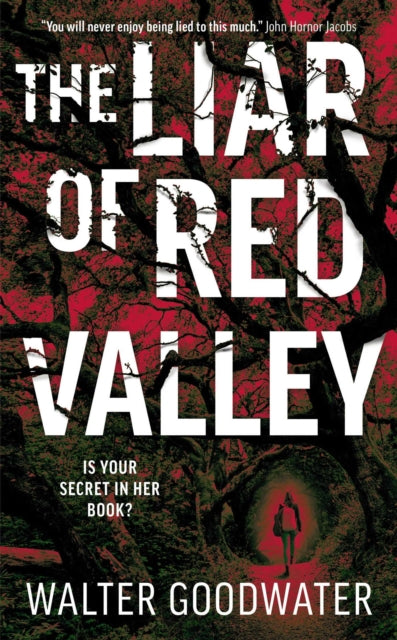 The Liar of Red Valley - 9781786185327