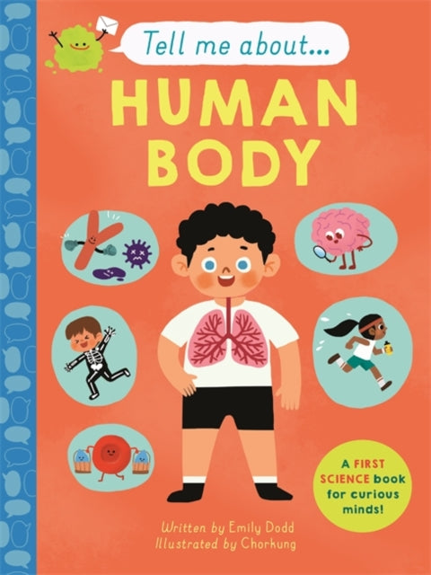 Tell Me About: The Human Body - 9781787418097