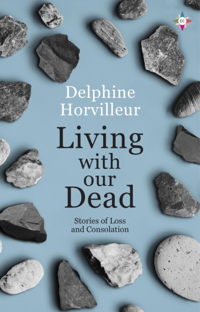 Living with Our Dead - 9781787704275