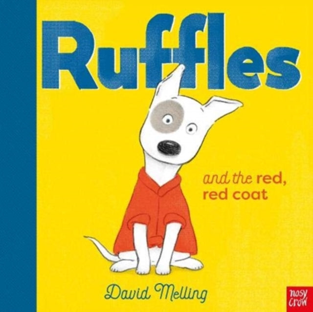 Ruffles and the Red, Red Coat - 9781788009898