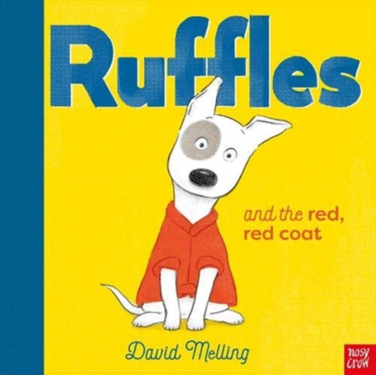 Ruffles and the Red, Red Coat - 9781788009898