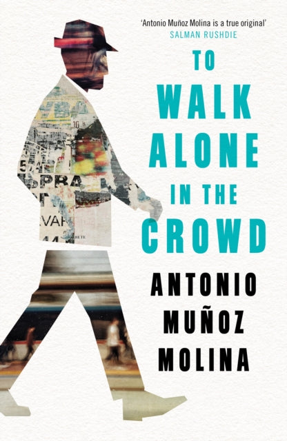 To Walk Alone in the Crowd - 9781788161954