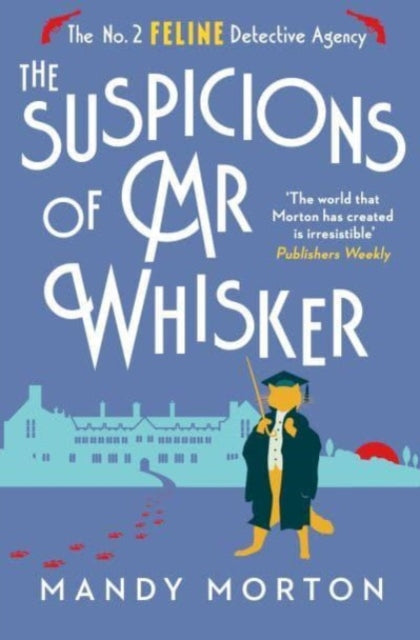 The Suspicions of Mr Whisker - 9781788424714