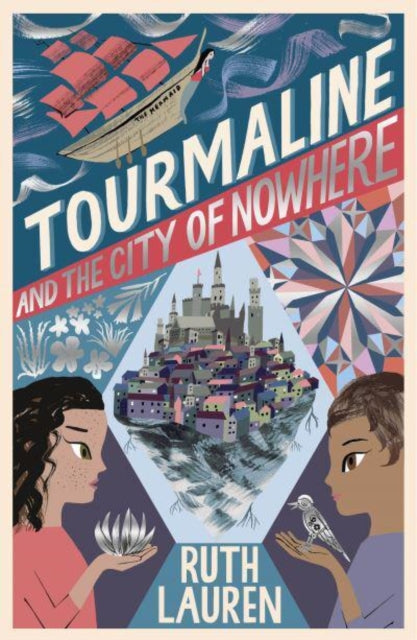 Tourmaline and the City of Nowhere - 9781788955935