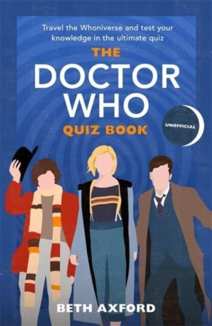 The Doctor Who Quiz Book : Travel the Whoniverse and test your knowledge with the ultimate Christmas gift - 9781789466676