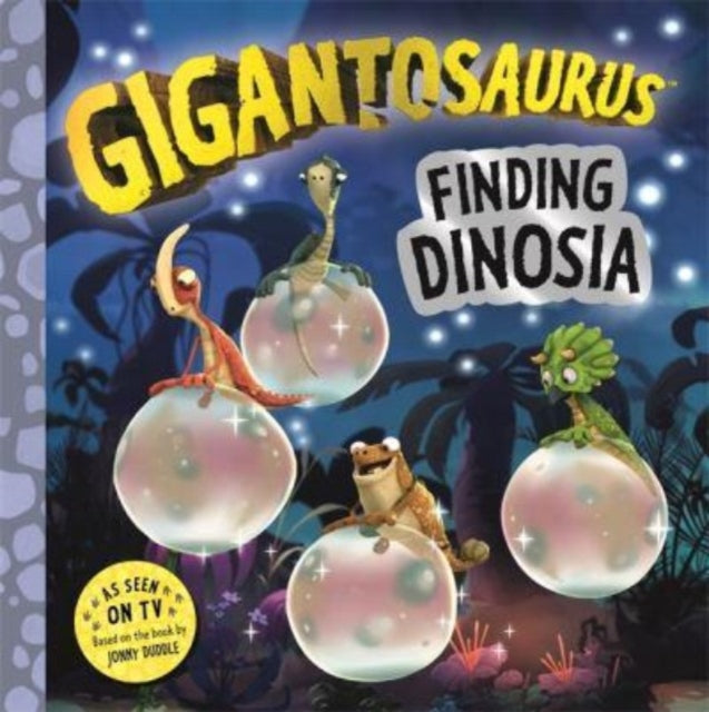 Gigantosaurus - Finding Dinosia - 9781800782068