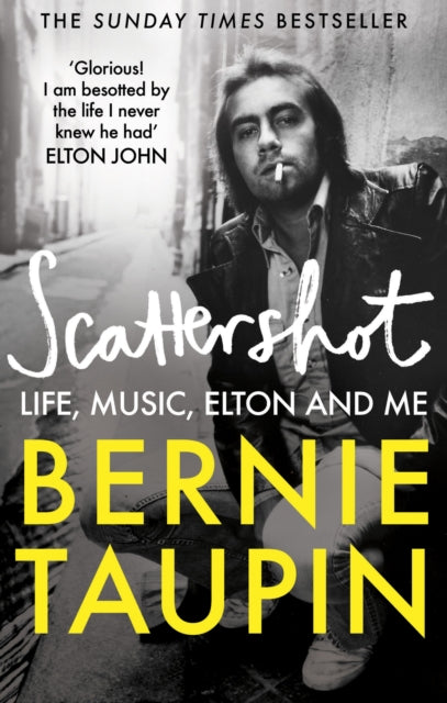 Scattershot : Life, Music, Elton and Me - 9781800960770