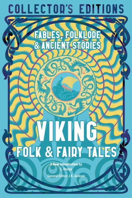 Viking Folk & Fairy Tales : Fables, Folklore & Ancient Stories - 9781804172308