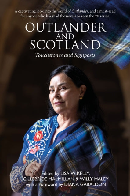 Outlander and Scotland : Touchstones and Signposts - 9781804252048