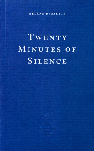 Twenty Minutes of Silence - 9781804272152