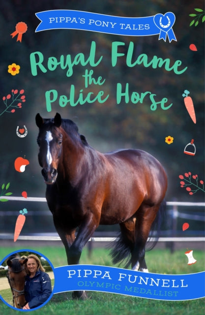 Royal Flame the Police Horse - 9781804543290