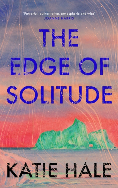 The Edge of Solitude - 9781805301691