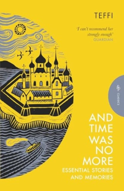 And Time Was No More : Essential Stories and Memories - 9781805330424