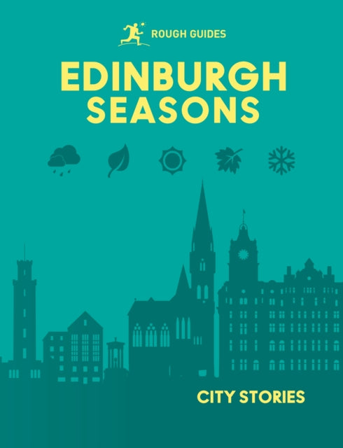 Rough Guides City Stories: Edinburgh Seasons - 9781835295052