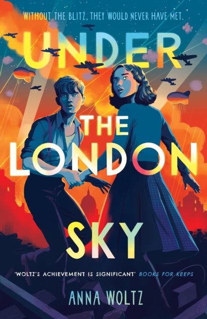 Under the London Sky : Without the Blitz, they would never have met - 9781836430612