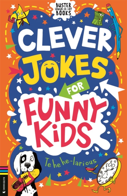 Clever Jokes for Funny Kids - 9781837250219