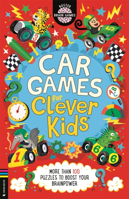 Car Games for Clever Kids® : More than 100 Puzzles to Boost Your Brainpower - 9781837251209