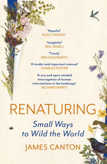 Renaturing : Small Ways to Wild the World - 9781837261116