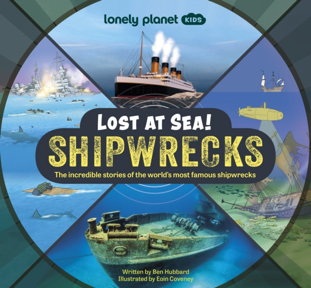 Lonely Planet Kids Lost at Sea! Shipwrecks - 9781837580026