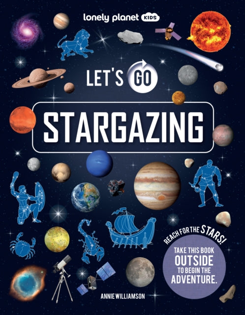 Lonely Planet Kids Let's Go Stargazing - 9781837586264